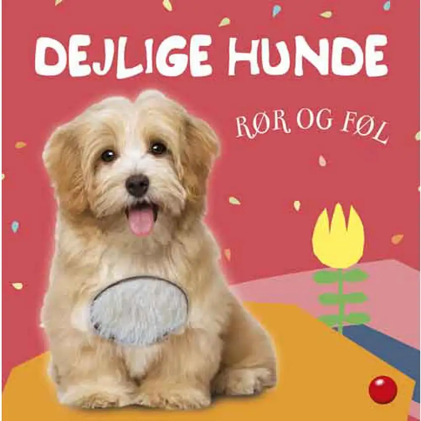 Forlaget Bolden Rør Og Føl: Dejlige Hunde